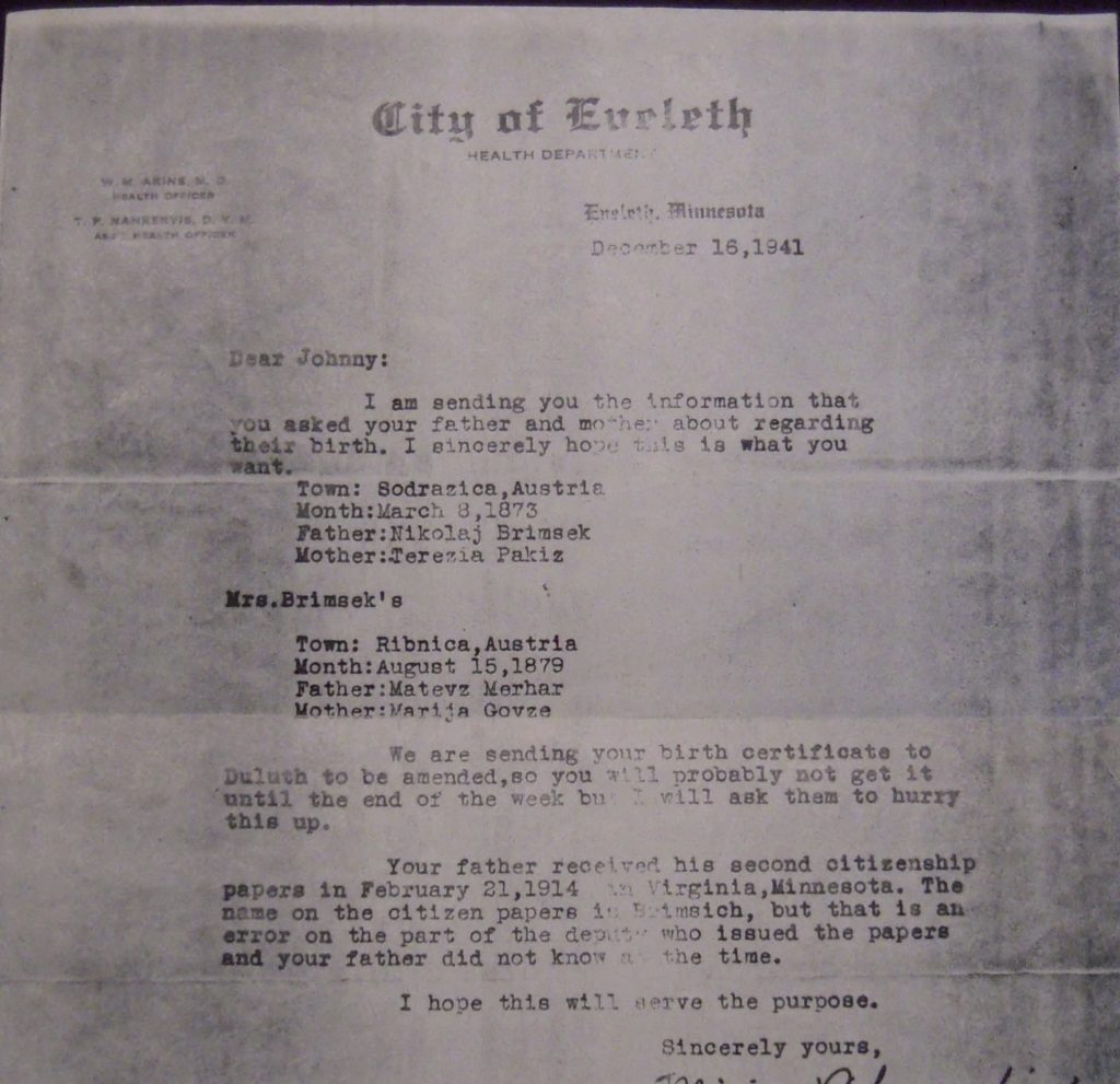 Odgovor mestnih oblasti v Evelethu Johnu Brimsku o rojstvu in poreklu njegovih staršev, 16. december 1941 – dokaz, da so Brimškovi že tedaj dejavno iskali svoje slovenske korenine.Vir: Charles (Chuck) Podominick; dokument mu je posredovala Johnova hči.